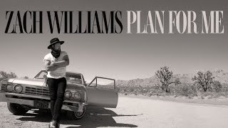 Zach Williams – Plan For Me | Faith Based Christian Song ✝️