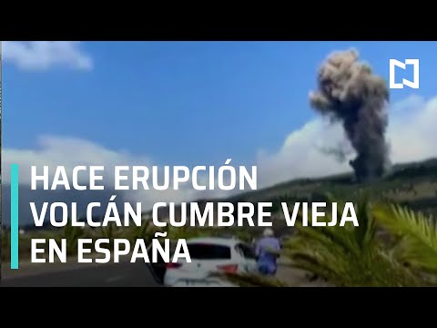 Hace erupción volcán Cumbre Vieja en España - Las Noticias