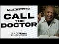 CALL THE DOCTOR! | God&#39;s Name Combinations