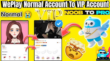 WePlay Nob To Pro Profile 2025 | Weplay Normal To VIP Account Full Ditails | Weplay rich account