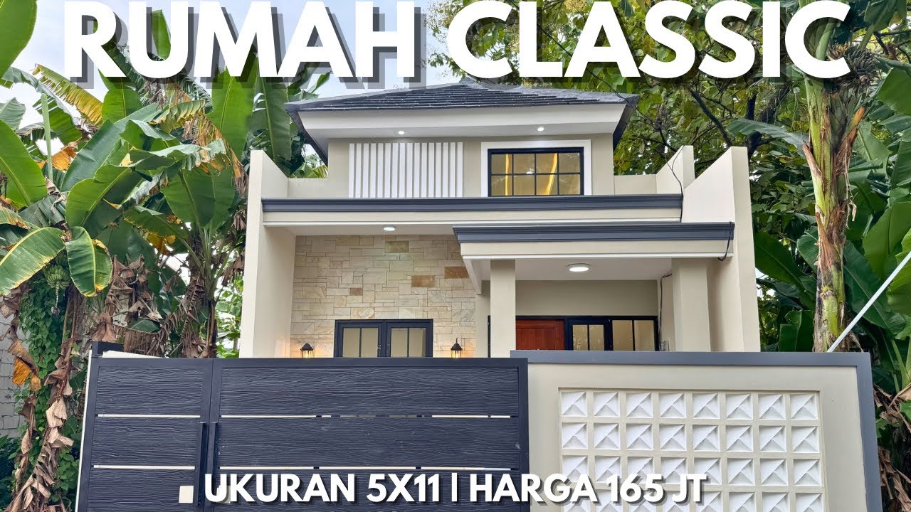 RUMAH CLASSIC | UKURAN 5X11 | HARGA 165 JT 