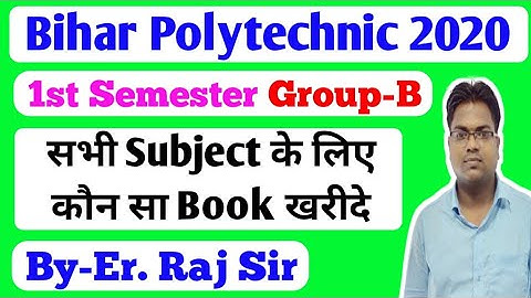 Bihar Polytechnic / Bihar polytechnic First Semester Group B ke liye kon sa Book le / Group-B