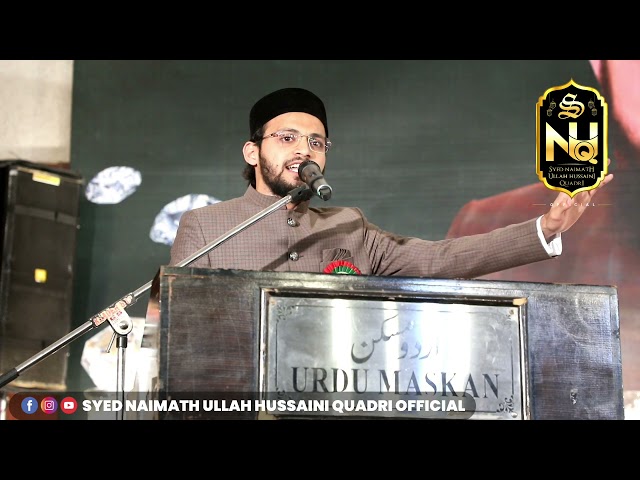 Milad un Nabiﷺ || Syed Naimath Ullah Hussaini Quadri || 2021 class=