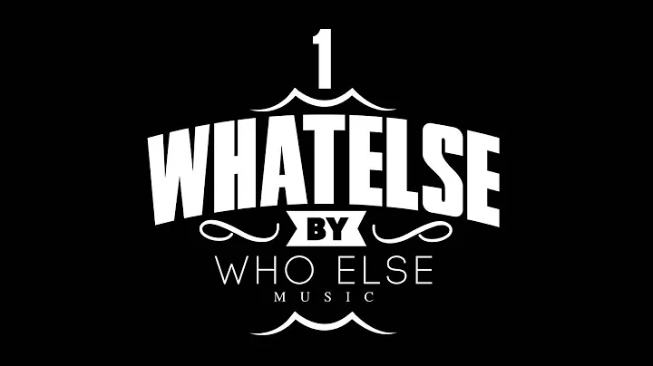Who Else Music: What Else #1 | Andy Weisbrod - Ras...