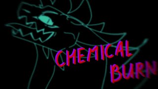 chemical burn //ANIMATION MEME// :x