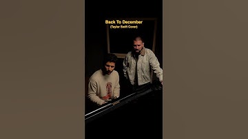 Thumbnail of Back To December (Taylor Swift Cover)