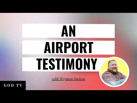 An Airplane Testimony | Weyman Dodson