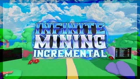 OP Infinite Mining Incremental Script *INF MONEY, ORE ESP & MORE* (NEW)