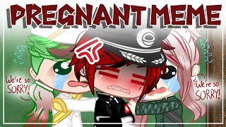 Pregnant meme ||Countryhumans ft. 3° Reich, Fascist Italy and Japan || Gacha Club