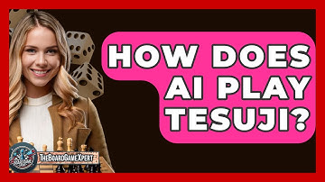How Does AI Play Tesuji? - The Board Game Xpert