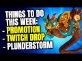 Do This In WoW This Week! Plunderstorm, New Timewalking Rewards, Twitch Drop & More | WoW TWW 11.0.7