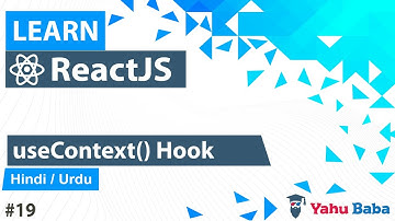 ReactJS useContext Hook Tutorial in Hindi / Urdu