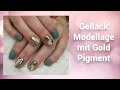 Gellack Modellage mit Gold Pigment| Mimi Made it