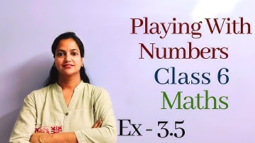 Q12 - Ex 3.5 - Playing With Numbers - Chapter 3 - Class 6 NCERT Maths