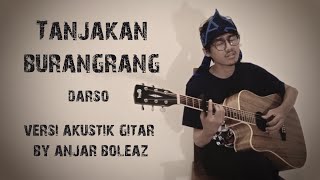 Cover Lagu Sunda !!! Tanjakan Burangrang - Darso (Versi Akustik Gitar   Lirik) by Anjar Boleaz