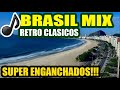 🌞BRASIL clasicos🎵🌴enganchados