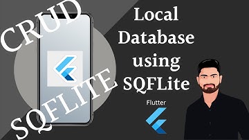 CRUD Operations | Local Database Management in Flutter with Sqflite | Karan Kharode