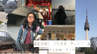 SEOUL VLOG PART 3 (Vlog #10) SM TOWN, HAN RIVER, N SEOUL TOWER 💕