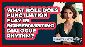 What Role Does Punctuation Play In Screenwriting Dialogue Rhythm? - Screenwriter