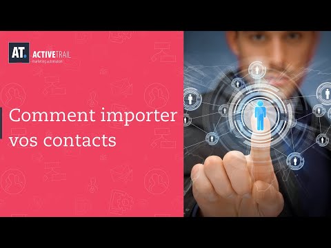 Comment importer des contacts | ActiveTrail