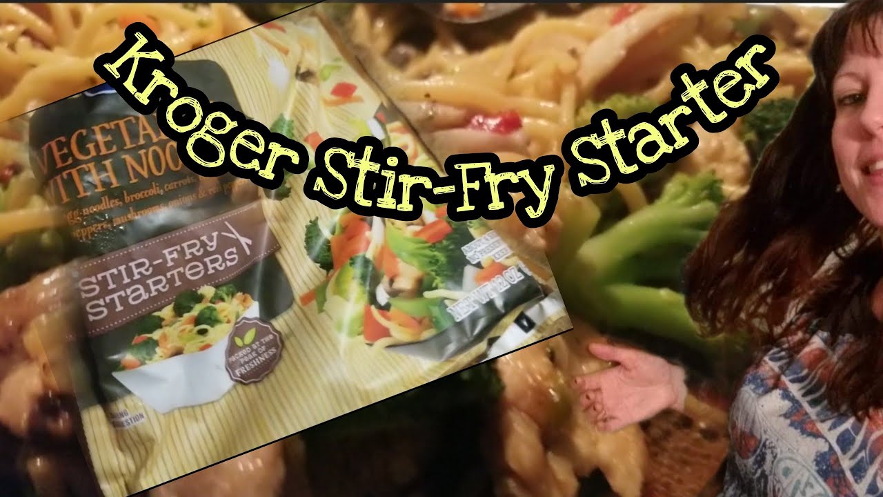 (I added Chicken) Kroger StirFry Starters Vegetable with Noodles YouTube