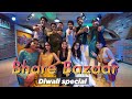 Bhare bazaar  diwali special i namaste england i choreography  gaurav  ananya