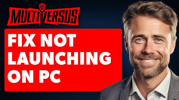 How To Fix Not Launching Or Working In MultiVersus On PC (Full 2025 Guide)