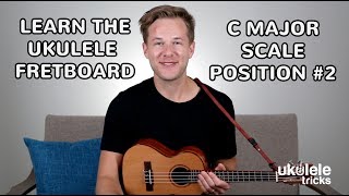Ukulele Scales: How to Play C Major Scale Position #2 on Ukulele