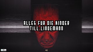 Alles Für Die Kinder - TILL LINDEMANN 4K (Lyrics/Sub Español) (CC Subtitles)