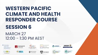 Session 6: Vector-borne and Zoonotic Disease and Climate Change