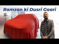 Ramzan Ki Dusri Gari | Ramzan Main Ktni Gariyan Khareedni Hai?