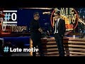 Late Motiv: especial sin red | #0