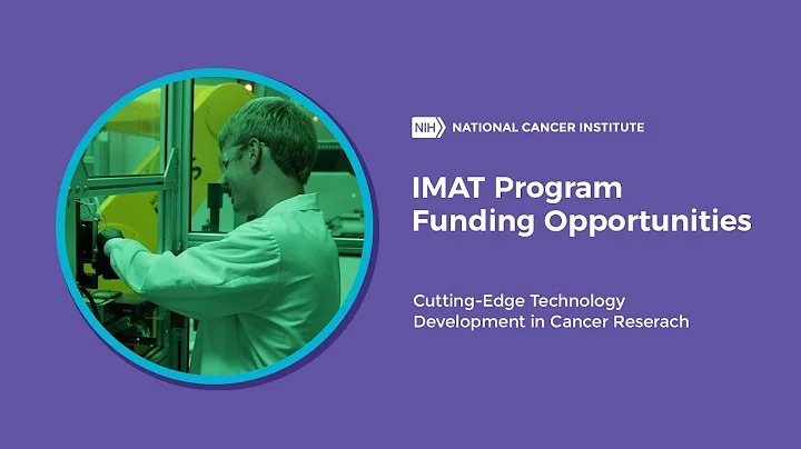 IMAT program funding opportunities for cutting-edge technology development in cancer research - DayDayNews