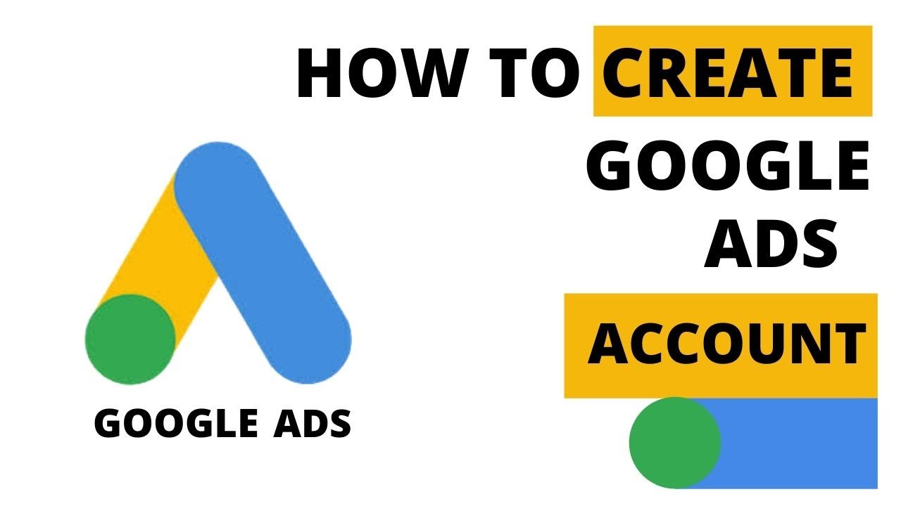 Create Google Adwords Account 2020 Google Ads account YouTube