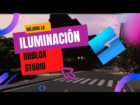 como iluminar como un pro tus juegos de roblox studio