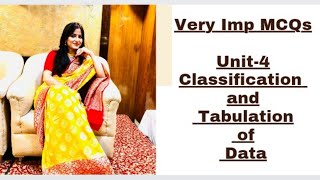 lec-14 Unit-14 MCQs of Classification & Tabulation of Data by#ShinyGupta
