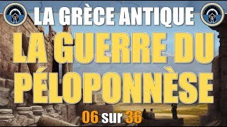 Ancient Greece - 06 The Peloponnesian War