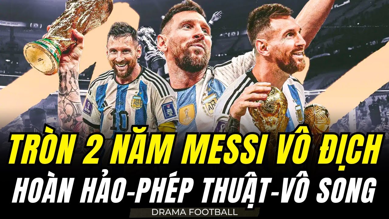 Messi Ricon TRÒN 2 NĂM MESSI VÔ ĐỊCH WORLD CUP : SỰ HOÀN HẢO CỦA GOAT VÀ NGÀY TÀN ...