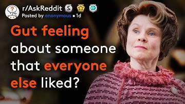 When Bad Gut Feelings About Kind People Turn Out To Be True...