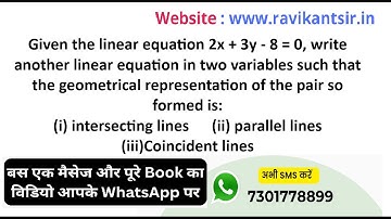 Given the linear equation 2x + 3y-8=0, write another linear equation in two variables such that the
