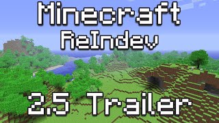 Minecraft ReIndev 2.5 Trailer (Beta 1.7.3 Mod)