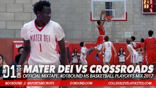 Mater Dei vs Crossroads (Los Angeles): HS Basketball Playoffs Bol Bol vs Shareef O'Neal #D1Bound Mix
