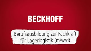 Ausbildung bei Beckhoff: Fachkraft für Lagerlogistik