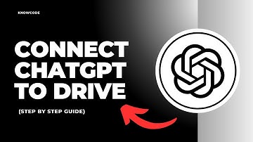 how to connect Chatgpt to google drive - Full Guide
