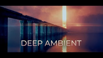 What Light Remains  // Deep Ambient for Inner Journeys (1 Hour)