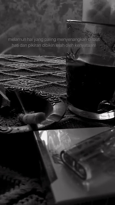 melamun #storywa #statusvideo
