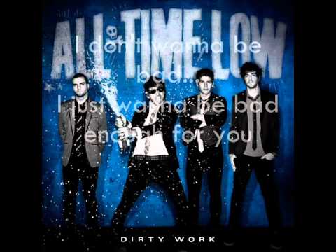 All Time Low   Bad Enough For You Lyrics UNPITCHED