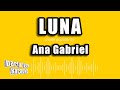 Ana Gabriel - Luna (Versión Karaoke)