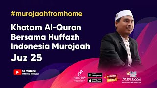 JUZ 25 - Ustadz Salim Ghazali