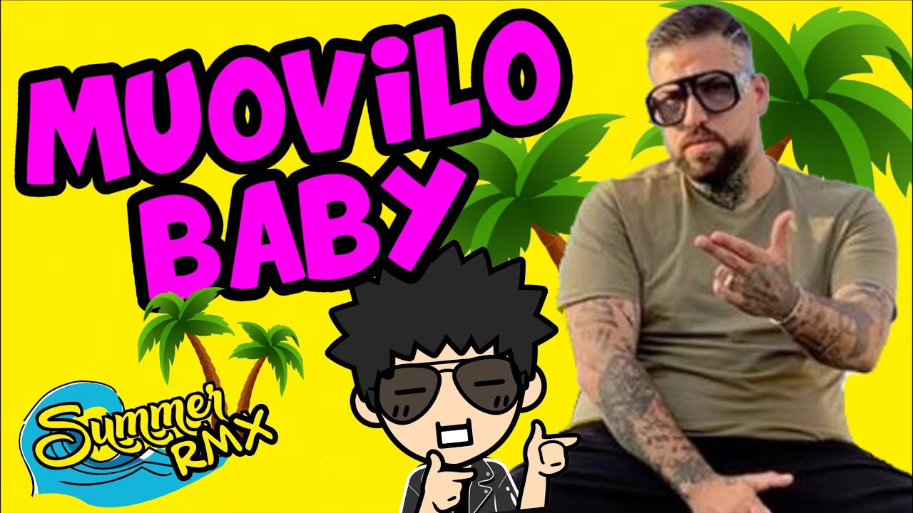 Niko Pandetta - MUOVILO BABY (EaDj Summer 2K Remix)